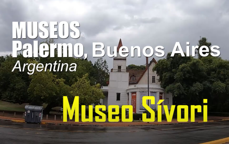 Museo Sívori (Video)